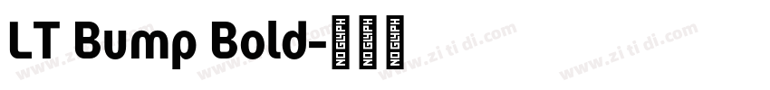 LT Bump Bold字体转换